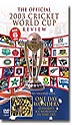 Review of the 2003 World Cup -One Day Wonders 145 Min (color)(R)